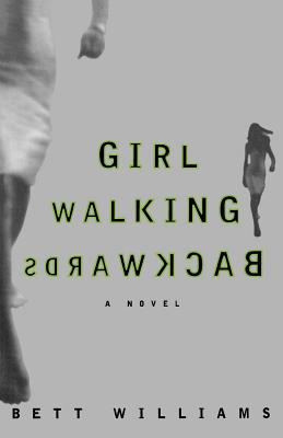 Girl Walking Backwards - Williams, Bett