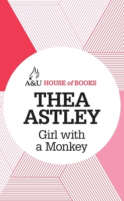 Girl with a Monkey - Astley, Thea