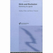 Girls and Exclusion: Rethinking the Agenda