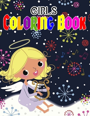 Girls Coloring Book: Coloring & Activity Book-Build Confidence and Inspire Action - Reza, Mosaruf