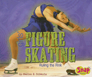 Girls' Figure Skating: Ruling the Rink