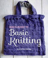 Girls Guide to Basic Knitting