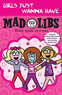 Girls Just Wanna Have Mad Libs: Ultimate Box Set