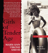 Girls of Tender Age - Tirone Smith, Mary-Ann (Read by)