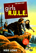 Girls R.U.L.E. 2: Trail of Terror - Lowe, Kris