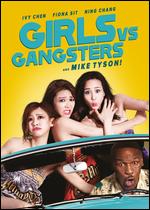 Girls vs Gangsters - Barbara Wong