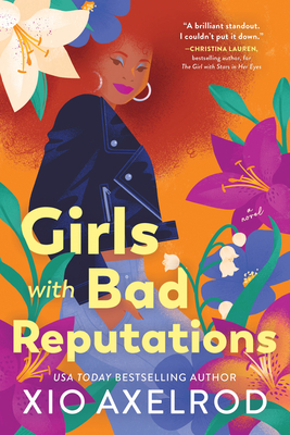 Girls with Bad Reputations - Axelrod, Xio