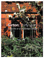 Girton: Thirty Years in the Life of a Cambridge College
