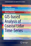 GIS-Based Analysis of Coastal Lidar Time-Series