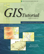 GIS Tutorial: Workbook for ArcView 9 - Gorr, Wilpen L, and Kurland, Kristen S