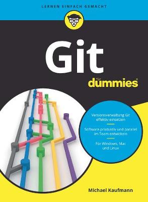 Git fur Dummies - Kaufmann, Michael