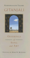 Gitanjali: Offerings of Song and Art