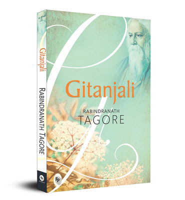 Gitanjali Song Offerings, (PB) - Tagore, Rabindranath