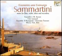 Giuseppe and Giovanni Sammartini: Music for Flute, Violin, Oboe, Recorders - Ensemble J.M. Anciuti; I Fiori Musicali; Il Rossignolo; Ottaviano Tenerani (harpsichord); Ottaviano Tenerani (conductor)