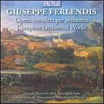 Giuseppe Ferlendis: Complete Orchestral Works - Marino Bedetti (oboe); Marino Bedetti (horn); Giuseppe Ferlendis Orchestra; Pierangelo Pelucchi (conductor)