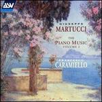 Giuseppe Martucci: The Piano Music, Vol. 2