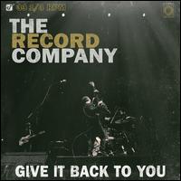 Give It Back to You [LP] - The Record Company