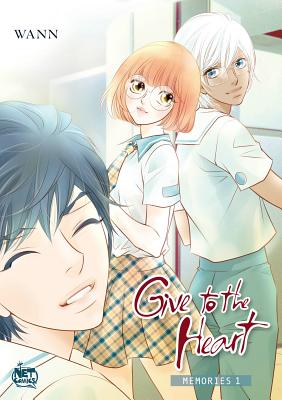 Give to the Heart: Memories, Volume 1 - Wann