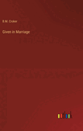 Given in Marriage