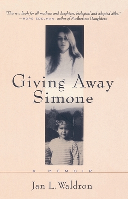 Giving Away Simone - Waldron, Jan L