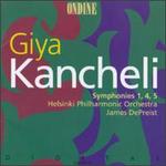 Giya Kancheli: Symphonies Nos. 1, 4 & 5