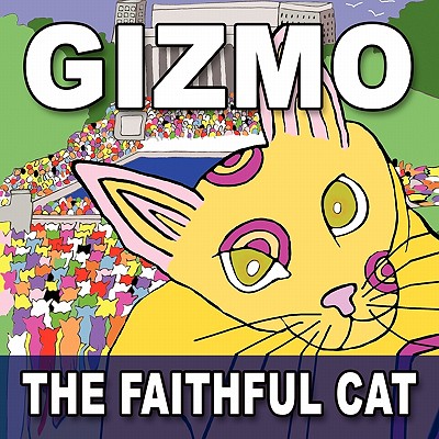 Gizmo, the Faithful Cat - Cat-Tales, Granny (As Told by)