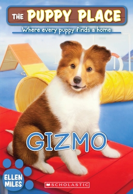 Gizmo (the Puppy Place #33) - Miles, Ellen