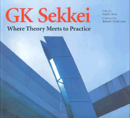 Gk Sekkei: Where Theory Meets Practice