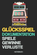 Glcksspiel Dokumentation Spiele Gewinne Verluste: Notizbuch - Roulette - Automaten - Poker - Notizen - Strategien - Geschenkidee - Geschenk - kariert - ca. DIN A5