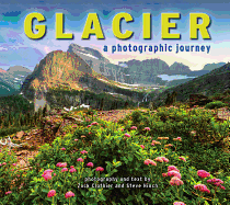Glacier: A Photographic Journey