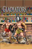 Gladiators and the Story of the Colosseum, Grades 3 - 8