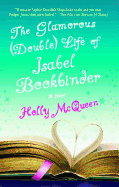 Glamorous Double Life of Isabel Bookbinder