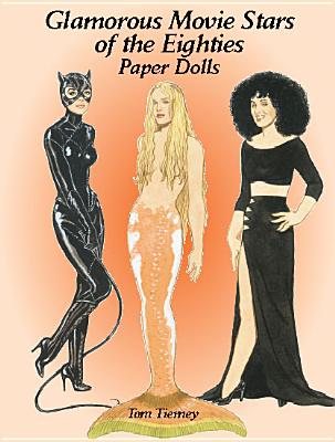 Glamorous Movie Stars of the Eighties Paper Dolls - Tierney, Tom