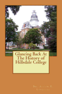 Glancing Back At The History of Hillsdale College
