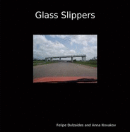 Glass Slippers - Novakov, Anna
