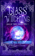 Glass Witchling