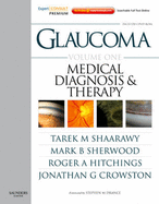 Glaucoma: Expert Consult Premium Edition - Enhanced Online Features, Print, and DVD, 2-Volume Set