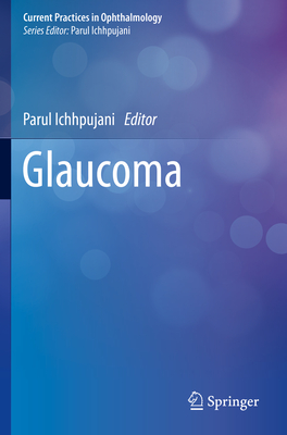 Glaucoma - Ichhpujani, Parul (Editor)