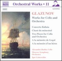 Glazunov: Orchestral Works, Vol. 11 - Alexander Rudin (cello); Moscow State Symphony Orchestra; Igor Golovschin (conductor)