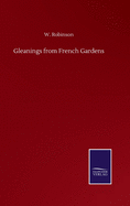 Gleanings from French Gardens