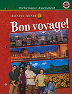 Glencoe French Bon Voyage!, Level 1: Performance Assessment