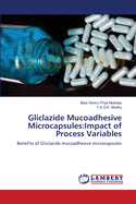 Gliclazide Mucoadhesive Microcapsules: Impact of Process Variables