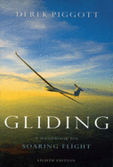 Gliding - British Gliding Association (Other primary creator), and Welch, Ann (Editor)