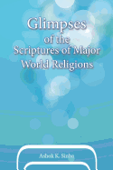 Glimpses of the Scriptures of Major World Religions