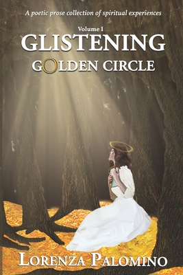 Glistening Golden Circle - Volume 1 - Palomino, Lorenza