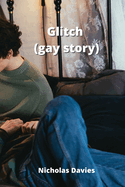 Glitch (gay story)