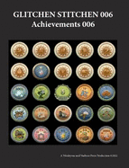 Glitchen Stitchen 006 Achievements 006