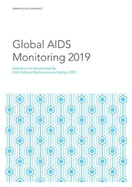 Global AIDS monitoring 2019: indicators for monitoring the 2016 political declaration on ending AIDS