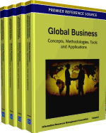 Global Business: Concepts, Methodologies, Tools and Applications