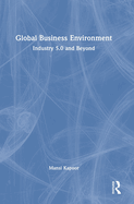 Global Business Environment: Industry 5.0 and Beyond